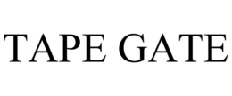 tape gate