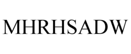mhrhsadw