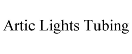 artic lights tubing