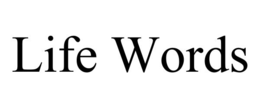 life words
