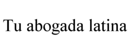 tu abogada latina