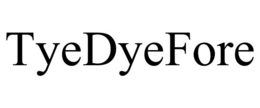 tyedyefore