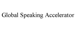 global speaking accelerator