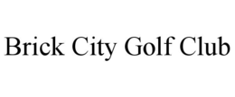 brick city golf club