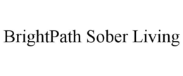 brightpath sober living