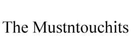 the mustntouchits