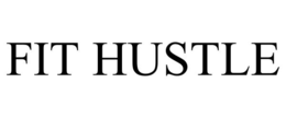 fit hustle