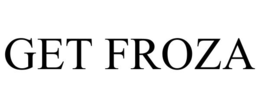 get froza