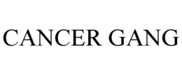 cancer gang
