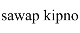 sawap kipno