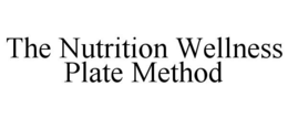 the nutrition wellness plate method