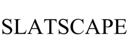 slatscape