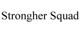 strongher squad
