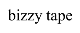 bizzy tape