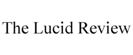 the lucid review