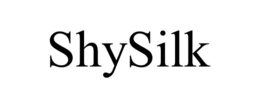 shysilk