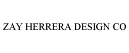 zay herrera design co
