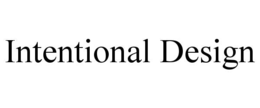 intentional design