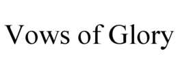 vows of glory