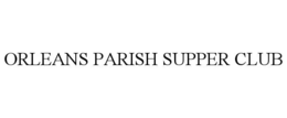 orleans parish supper club