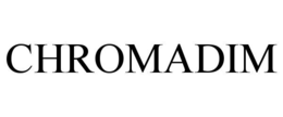 chromadim