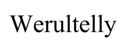 werultelly