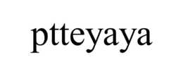 ptteyaya
