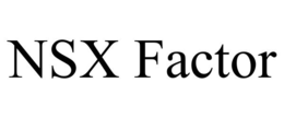 nsx factor