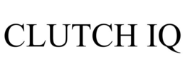 clutch iq