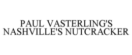 paul vasterling's nashville's nutcracker