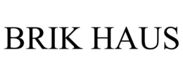 brik haus