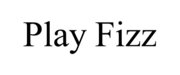 play fizz