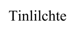 tinlilchte