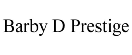 barby d prestige