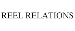 reel relations