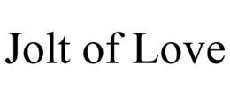 jolt of love