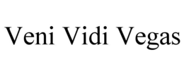 veni vidi vegas