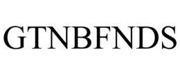 gtnbfnds