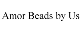 amor beads by us