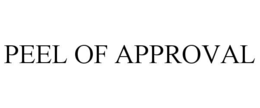 peel of approval