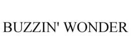 buzzin' wonder