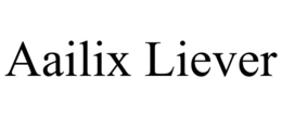aailix liever