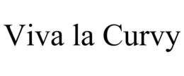 viva la curvy
