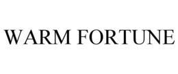 warm fortune
