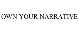 own your narrative