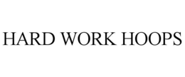 hard work hoops