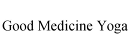 good medicine yoga