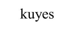 kuyes