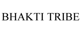 bhakti tribe