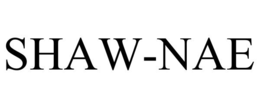 shaw-nae